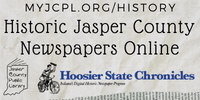 Link to Historic Jasper County Newspapers at Hoosier State Chronicles.